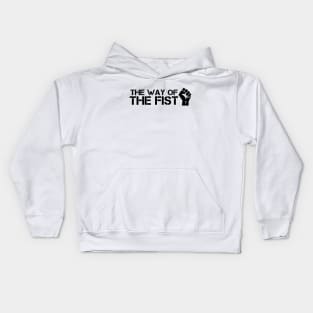 The Way Of The Fist Kids Hoodie